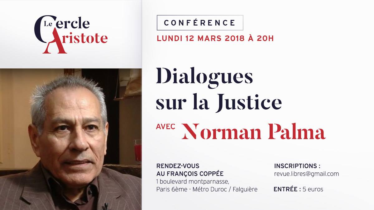 Conférence de Norman Palma : “Dialogue sur la Justice”