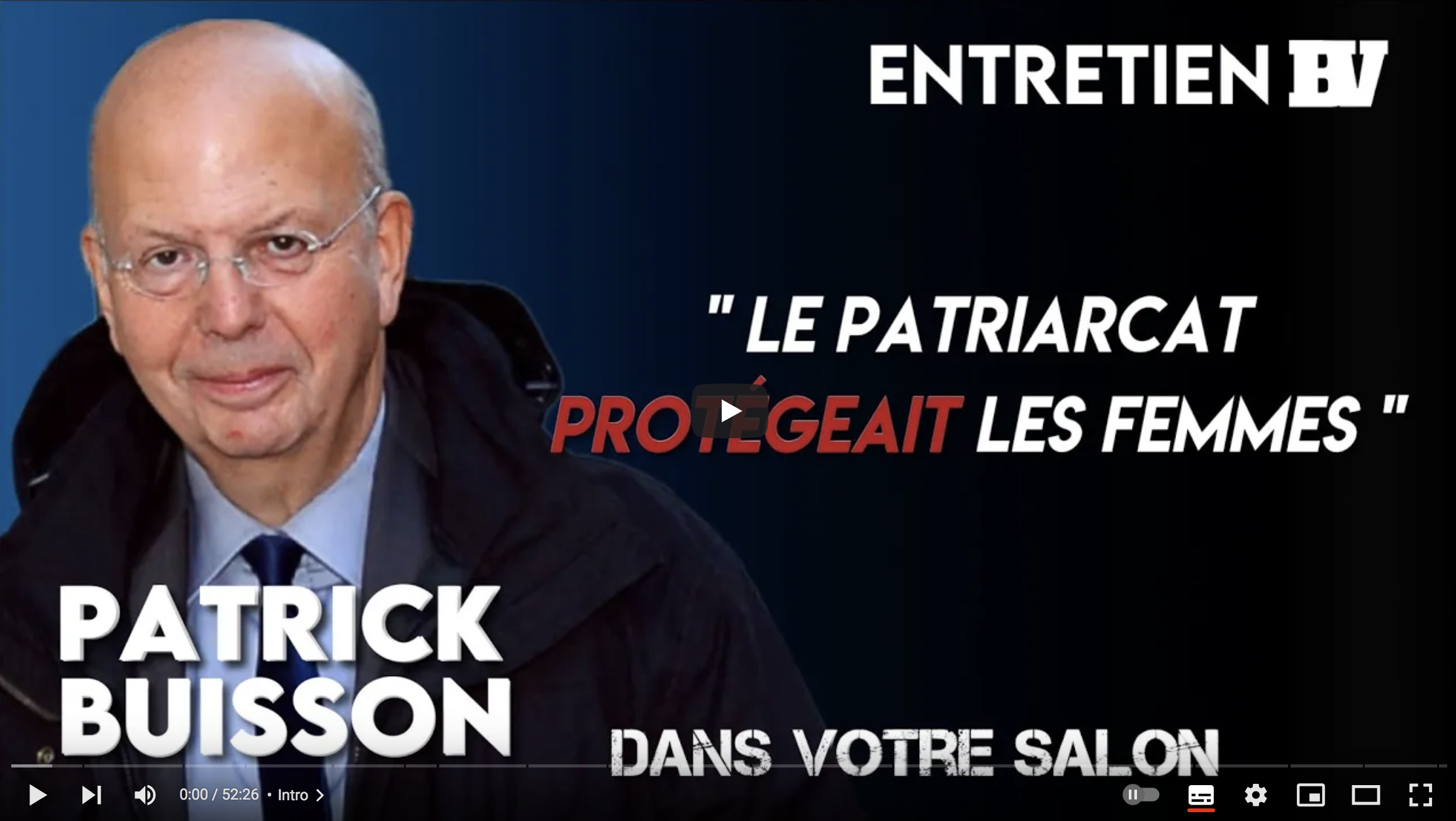 Patrick Buisson : “Le patriarcat protégeait les femmes” (ENTRETIEN)