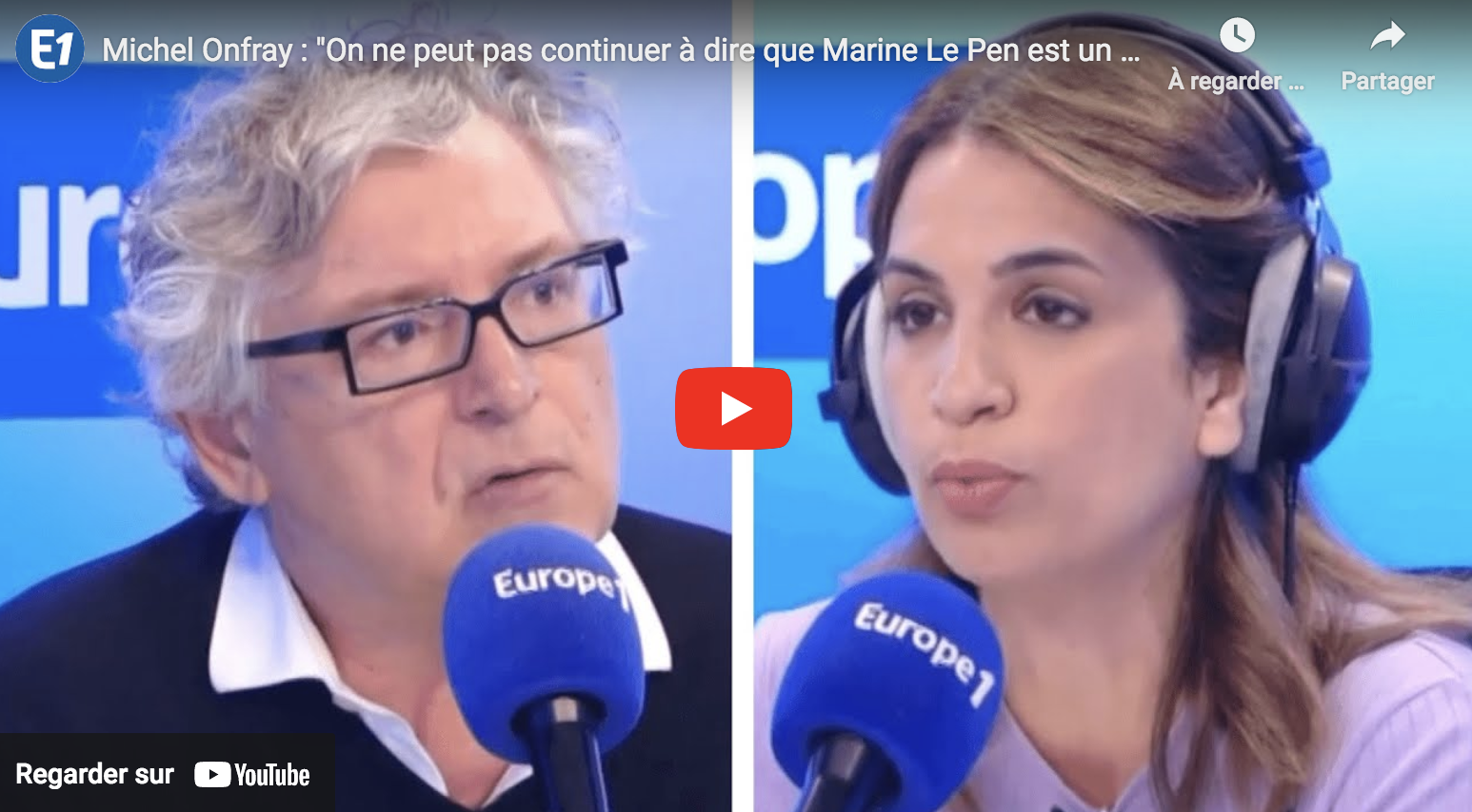 Michel Onfray : “On ne peut pas continuer à dire que Marine Le Pen est un danger pour la démocratie” (VIDÉO)