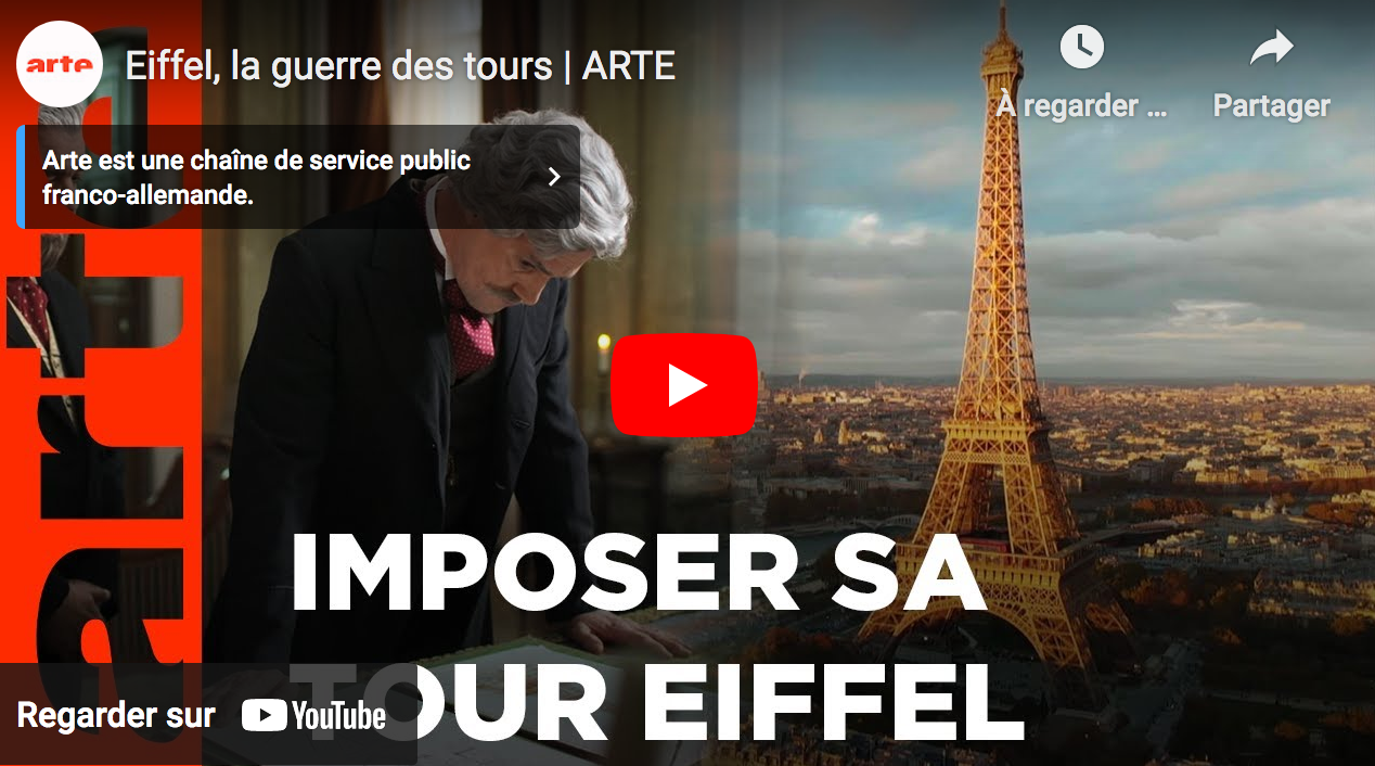 Eiffel, la guerre des tours (Arte)